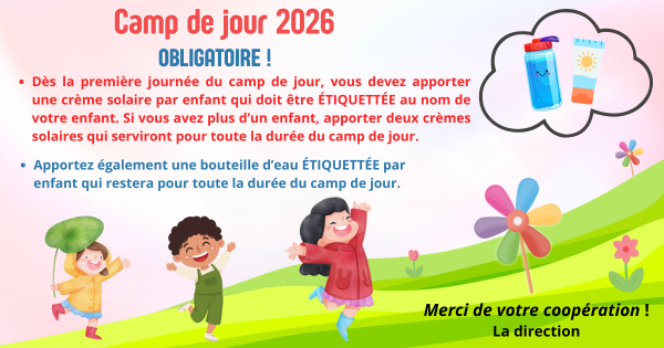Publicite bouteille deau et creme solaire camp de jour 2026 Saint David
